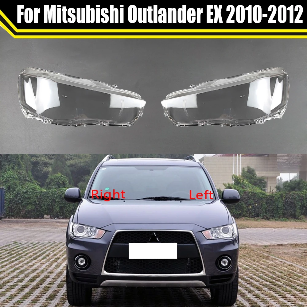 For Mitsubishi Outlander EX 2010 2011 2012 Car Front Lens Clear Light Lamp Headlamp Shell Transparent Lampshade Headlight Cover