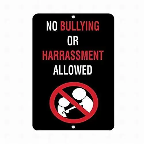 8x12 Warning Sign No Bullying Or Harassment Allowed Activity Sign School Sign Tin Metal Sign Street Sign