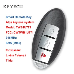 Keyecu CWTWB1U771 inteligentny pilot z kluczykiem samochodowym 3 przyciski 315MHz ID46 (7952) układ dla Nissan Tiida Livina Versa 2005-2008 TWB1U771