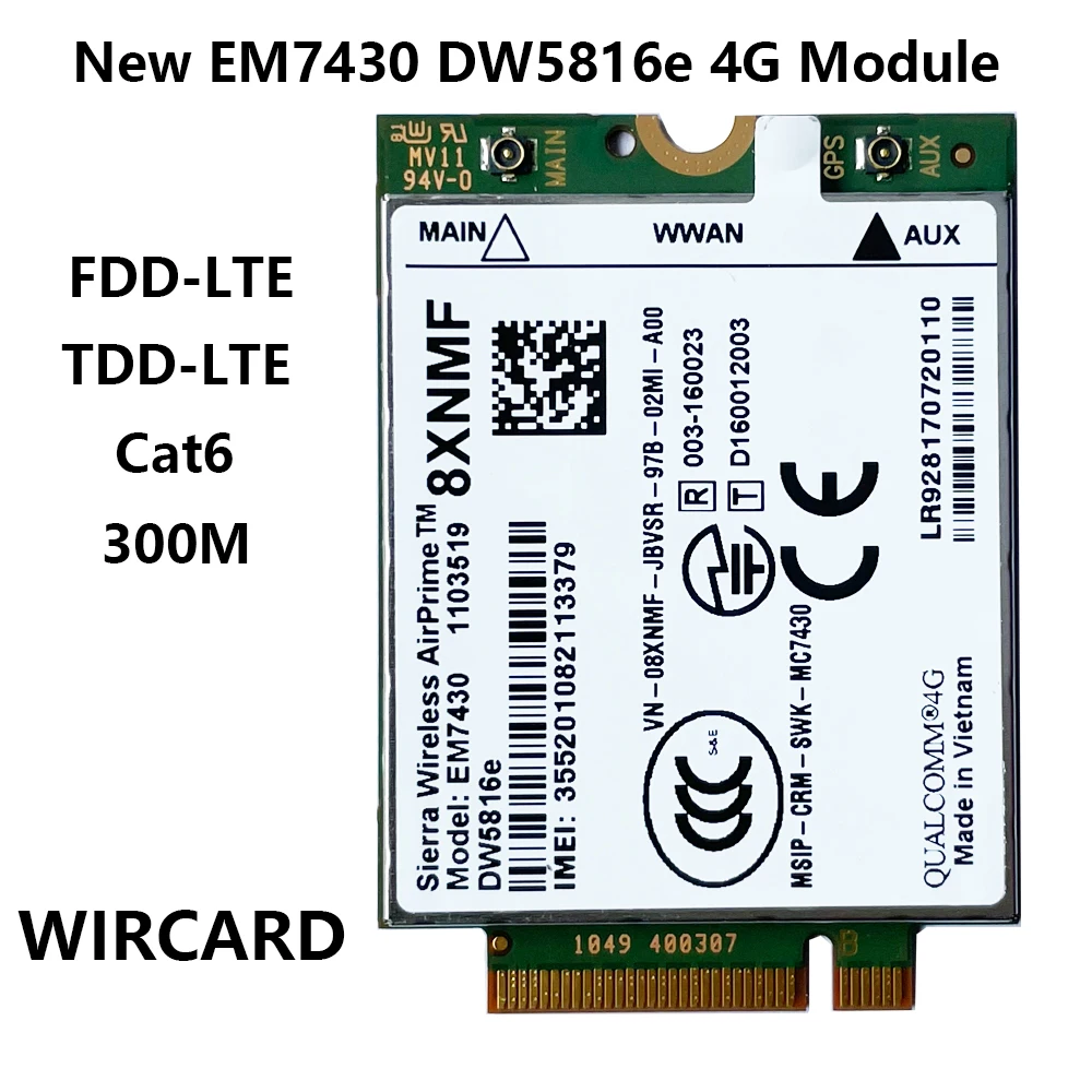 

WIRCARD EM7430 DW5816e FDD-LTE TDD-LTE 4G Card for Dell Laptop 7280 7285 7290 7389 7390 7480 7490 E7470 Cat6 300M 4G module