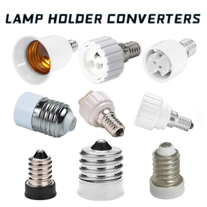 E12 E14 E17 G9 MR16 GU10 B15 E27 Lamp Bases Light Bulb Adapter Lamp Holder Adapter Converters Bulb Socket Extender