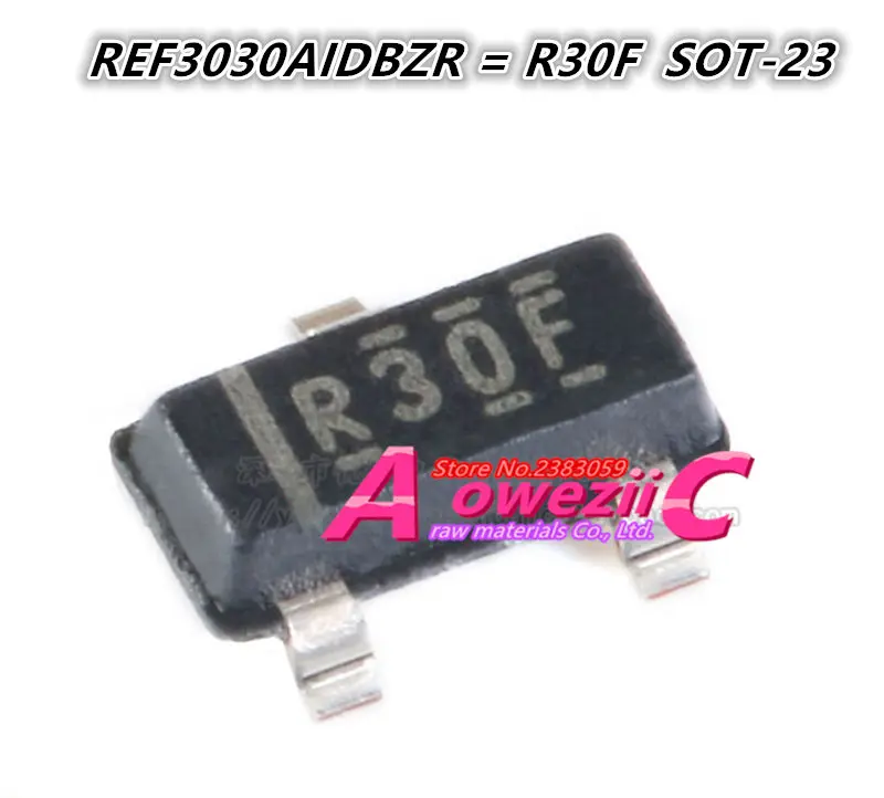 2019 + 100 ٪ الجديدة المستوردة الأصلي REF3030AIDBZR REF3030 R30F REF3033AIDBZR REF3033 R30D REF3040AIDBZR REF3040 R30E سوت-23 الجهد