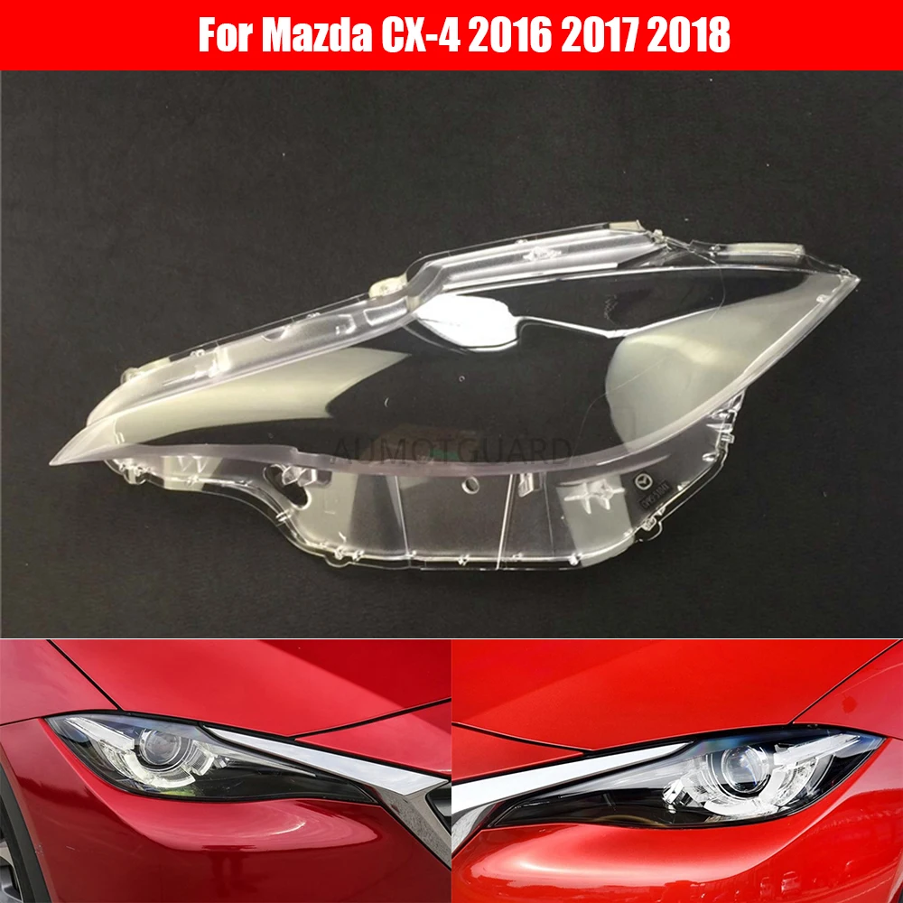 

Объектив фары автомобиля для Mazda CX-4 2016 2017 2018 Замена автомобиля крышка корпуса