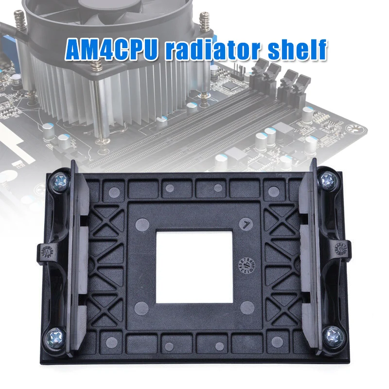 

Stable CPU Socket Mount Cool Fan Heatsink Bracket for AMD AM4 B350 X370 A320 X470 Socket Motherboard Radiator Bracket