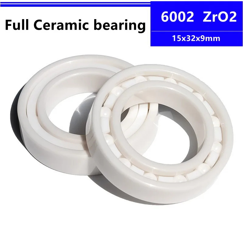 4pcs/10pcs ZrO2 ceramic bearing 6002 15x32x9mm Zirconia Full Ceramic Deep Groove Ball Bearings 15*32*9 mm