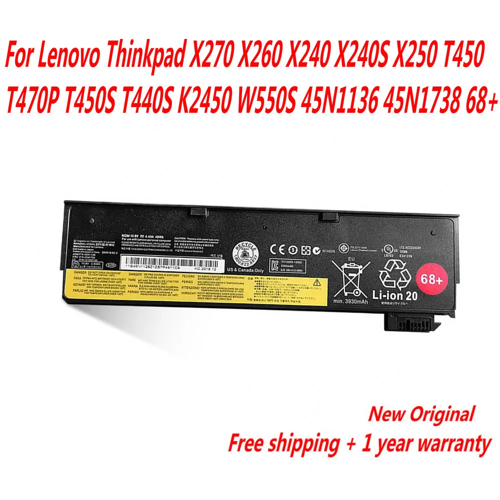 

NEW 45N1136 Laptop Battery For Lenovo Thinkpad X270 X260 X240 X240S X250 T450 T470P T450S T440S K2450 W550S 45N1738 68+