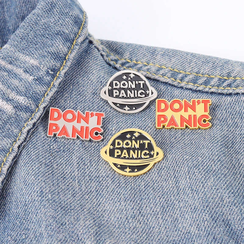 Don't Panic Enamel Pins Custom Golden Silver Planet Brooche for Women Lapel Badge Jewelry Gift Wholesale