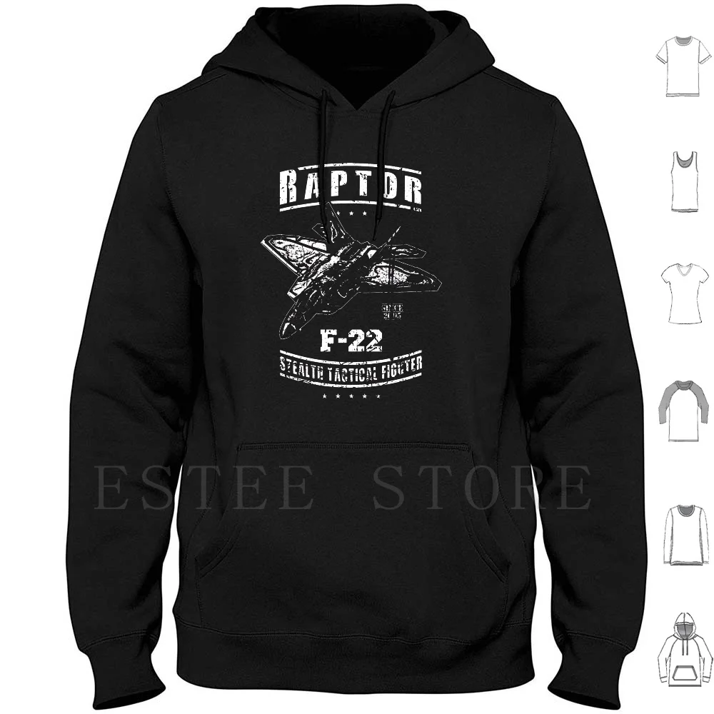 F-22 Raptor Usaf Stealth Tactical Fighter Jet Hoodies Long Sleeve F 22 Raptor F 22 Raptor Afb Air Force Air Force