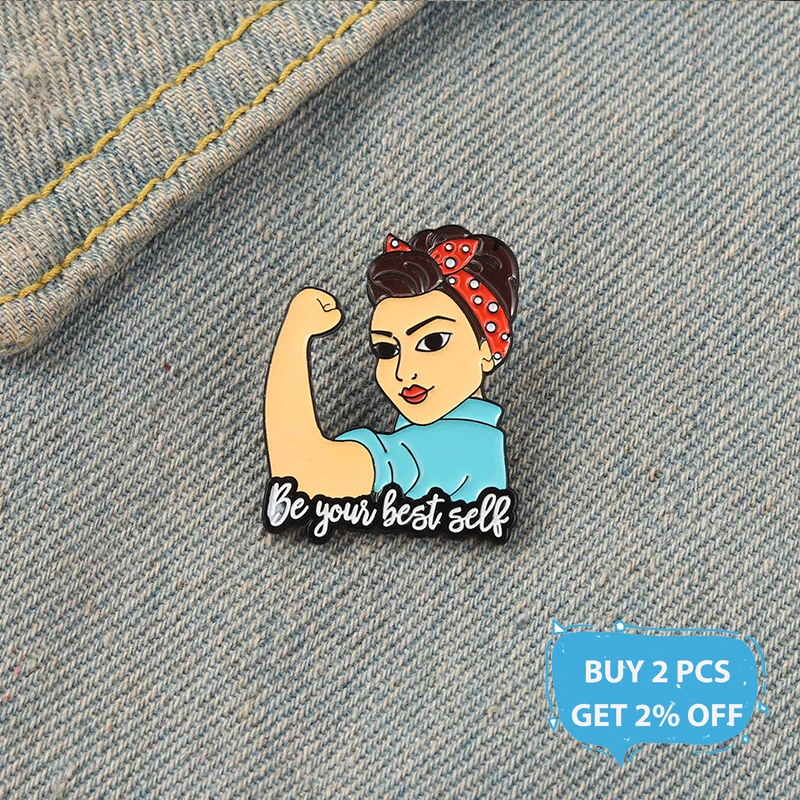 Independent Women Enamel Pin Strong Body Be Your Best self Brooches Backpack Lapel Pin Accessories Badge Jewelry Gift Girls