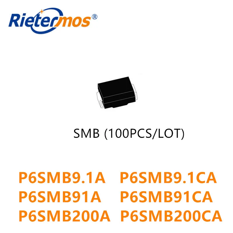 100PCS SMB P6SMB9.1A P6SMB9.1CA P6SMB91A P6SMB91CA P6SMB200A P6SMB200CA DO-214AA HIGH QUALITY