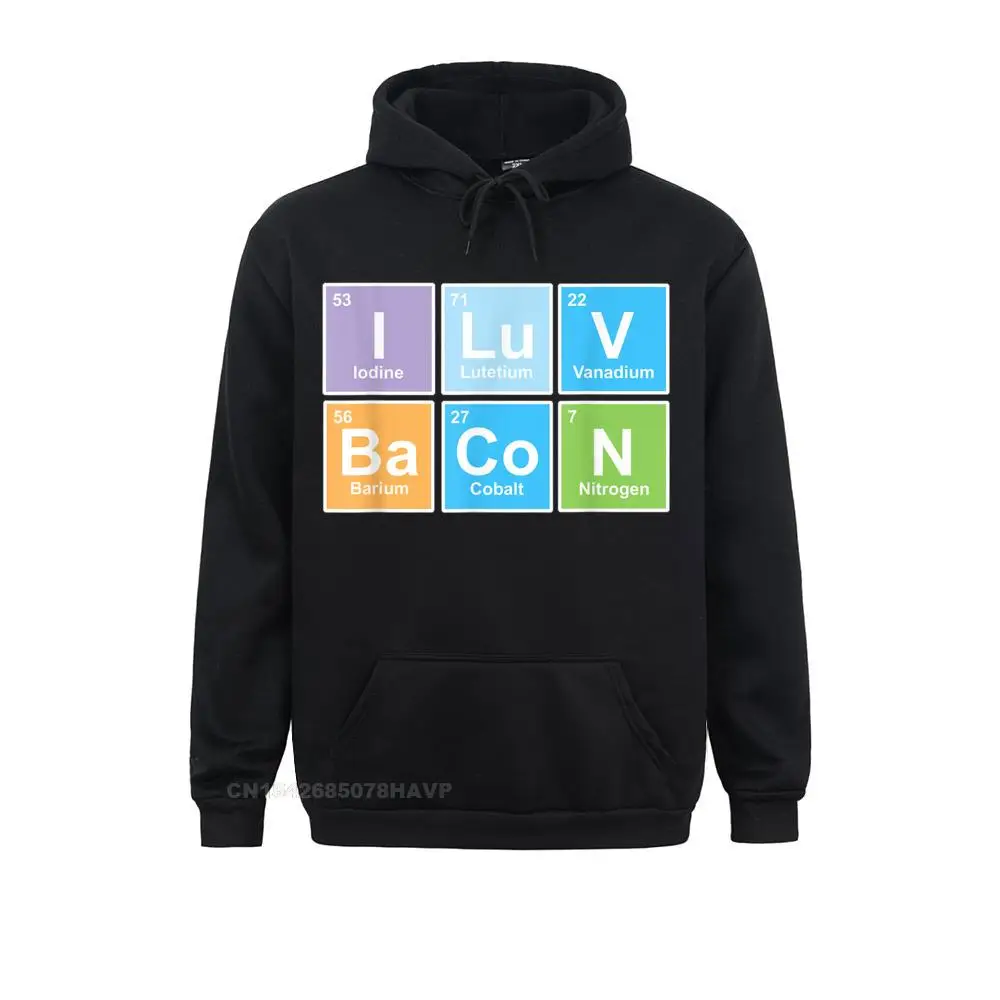 

I Love Bacon Periodic Table Of Elements Sweatshirts Design Men New Coming Hoodies Sportswears For Men Harajuku Gothic Hoodie