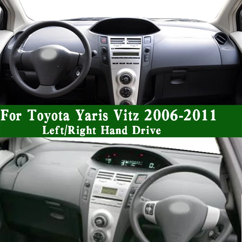 For Toyota Yaris Vitz YRS Leahead i1 EV 2006-2011 Dashmat Dashboard Cover Instrument Panel Sunscreen Anti-Dirt Proof Pad