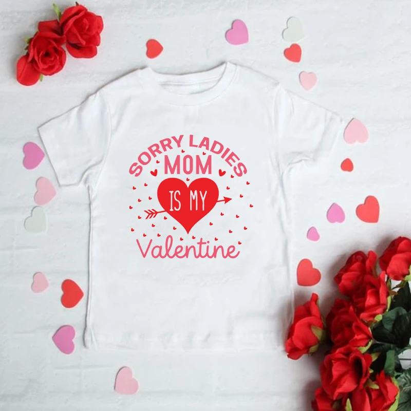 Sorry Ladies Mom Is My Valentine Funny Kids Boys Valentine's Day Tshirt Toddler Boy Short Sleeve Clothes Children Party Wear image 6