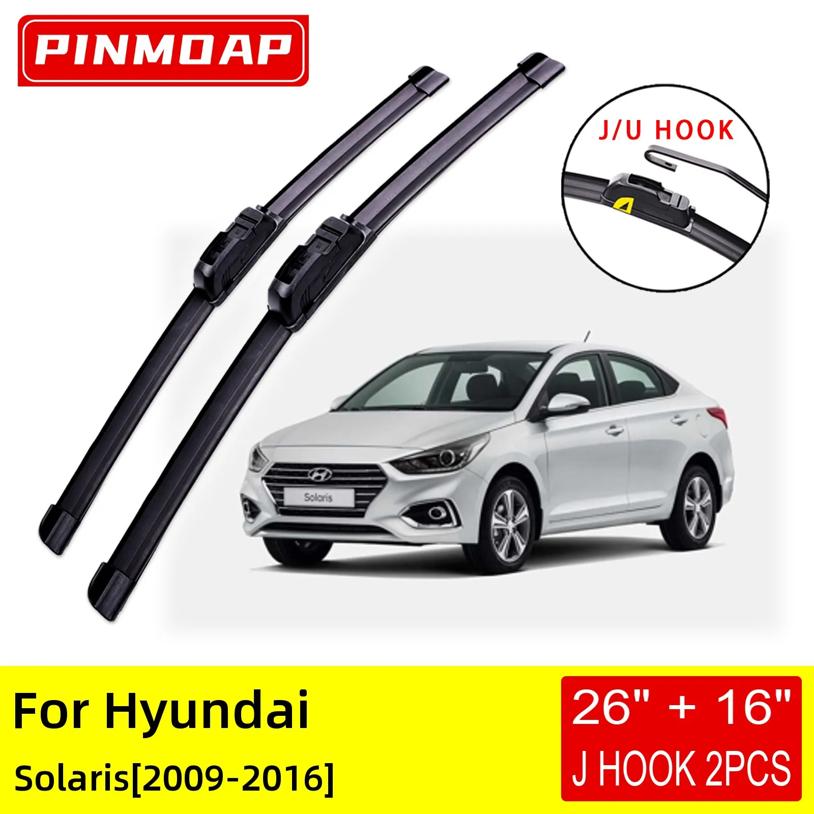 

For Hyundai Solaris 2009 2010 2011 2012 2013 2014 2015 2016 Front Wiper Blades Brushes Cutter Accessories U J Hook