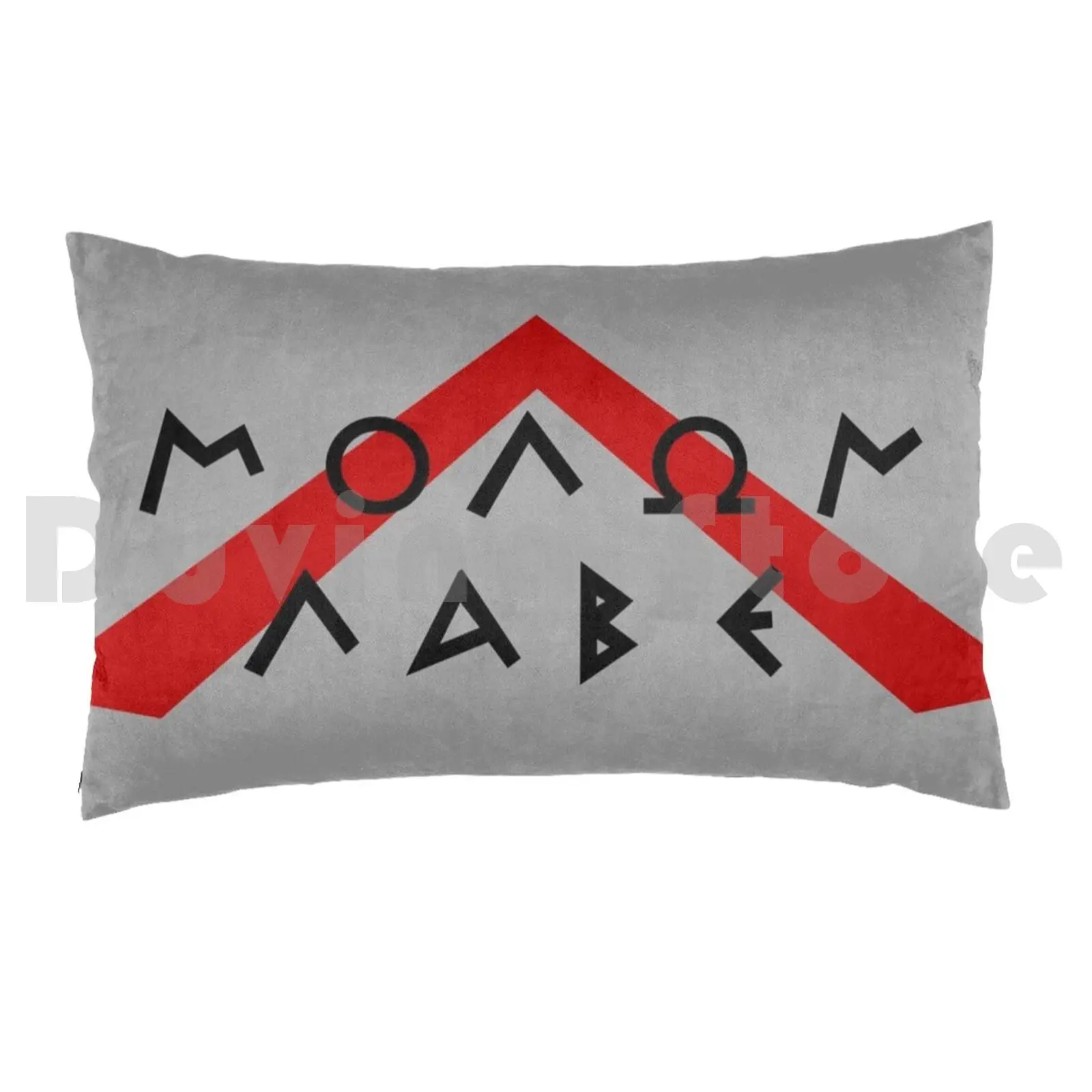 Molon Labe ( 2n )Pillow case Greece Antiquity Intellectual