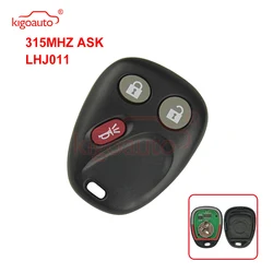 Kigoauto Remote Fob 3 pulsanti 315Mhz LHJ011 per GMC Sierra Yukon Yukon XL 2003 2004 2005 2006