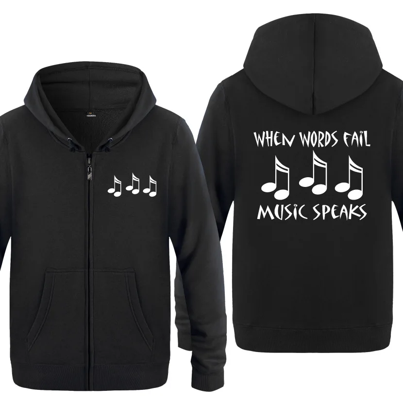 

When Words Fail Music Speaks Novelty Funny Hoodies Men Fleece Long Sleeve Hooded Zipper Jackets Sweatshirt Winter Hip Hop Hoodie