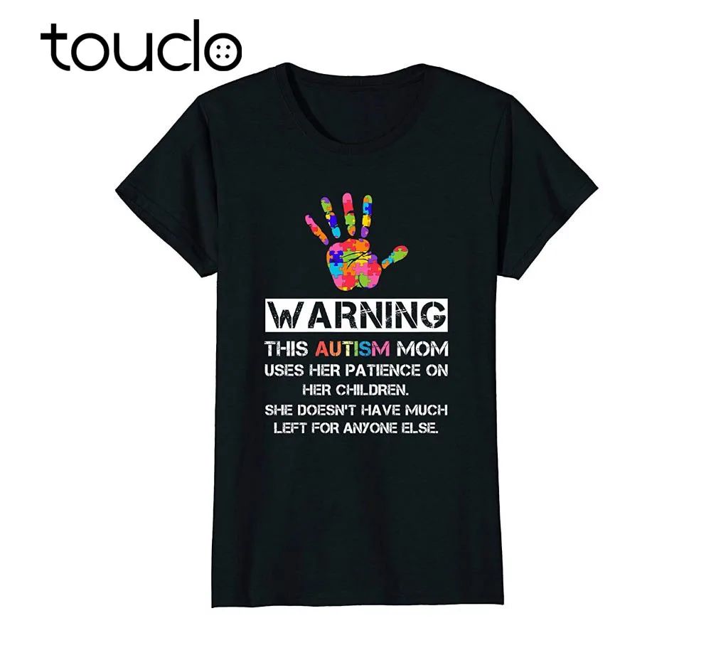 Hot Sale Summer style Autism Awareness Warning This Autism Mom T-Shirt Tee shirt