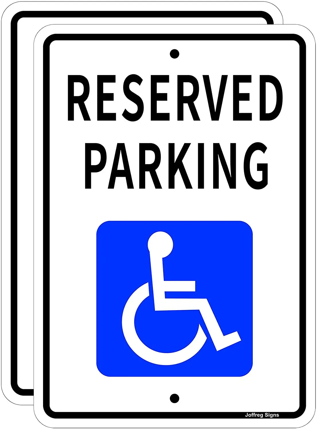 Joffreg Reserved Parking,Federal Handicap Parking Sign,17 x 12 inches,Reflective Aluminum,2 Pack