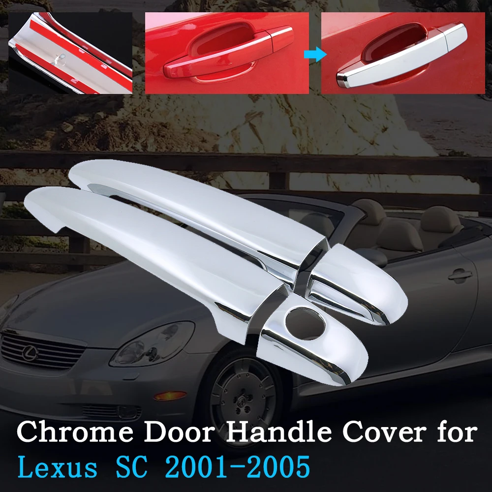 

Chrome Car Door Handle Cover for Lexus SC Z40 430 2001~2005 Luxury Car Styling Trim Set Exterior Accessories 2002 2003 2004