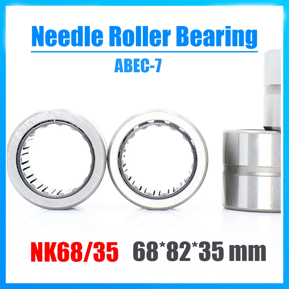 NK68/35 Bearing 68*82*35 mm 1PC ABEC-7 Solid Collar Needle Roller Bearings Without Inner Ring NK68/35 NK6835 Bearing