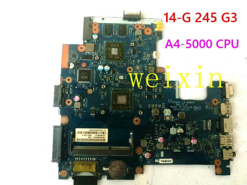 

High quality 762431-001 762431-601 762431-501 for HP 14-G 245 G3 series laptop motherboard A4-5000 CPU LA-A997P Test Good