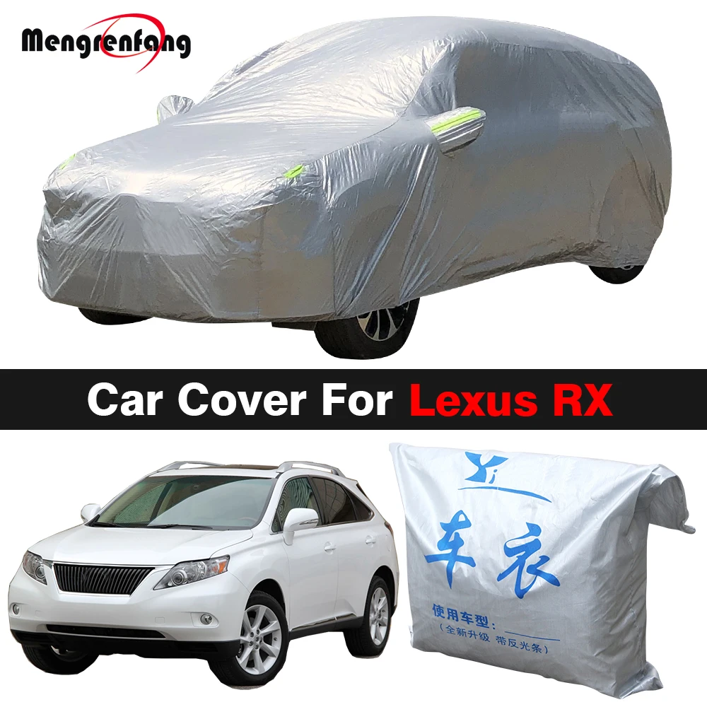 

Full Car Cover Anti-UV Sun Shade Rain Snow Resistant Auto Cover For Lexus RX RX450hL RX400h RX350L RX450h RX350 RX330 RX300