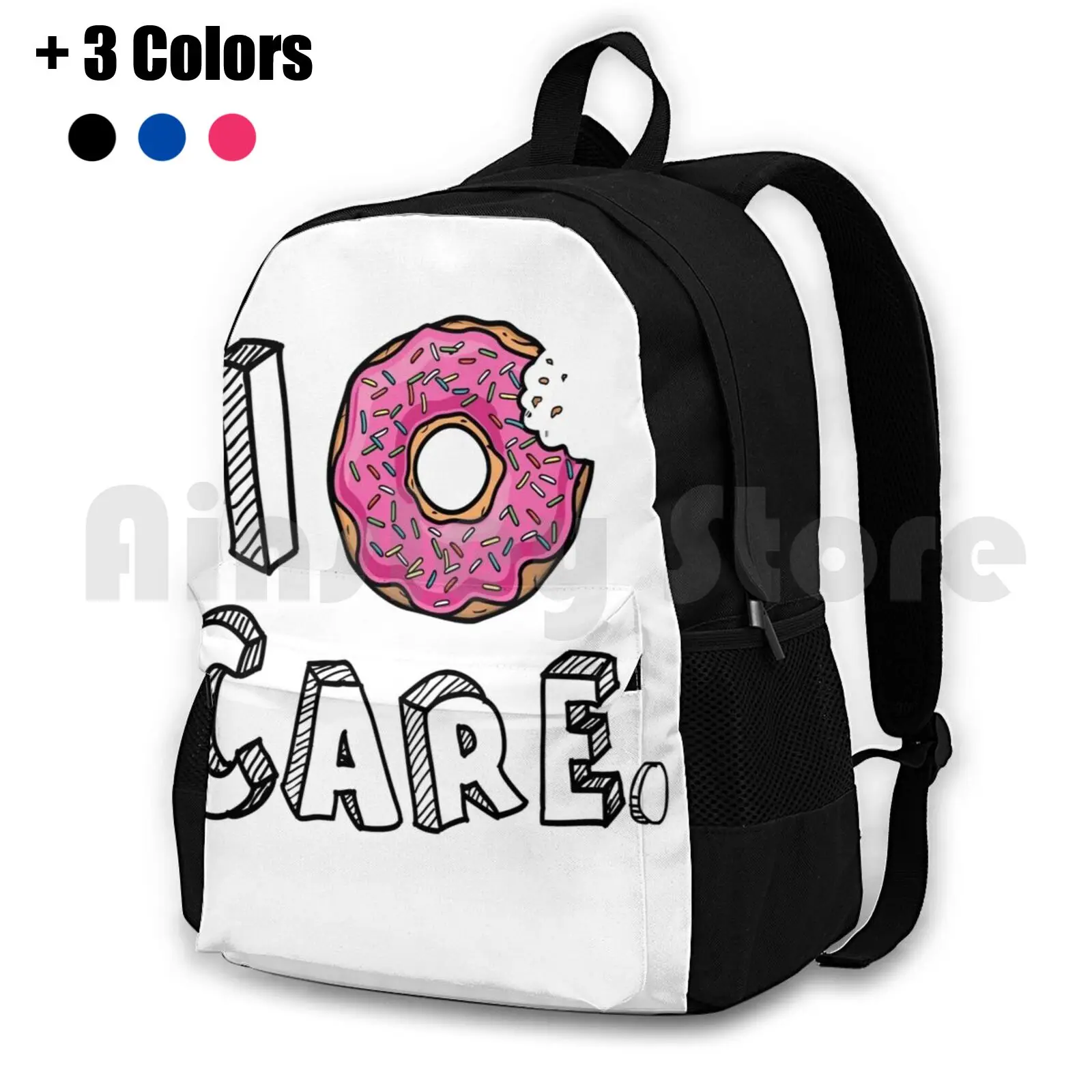 I Donut Care Funny Outdoor Hiking Backpack Riding Climbing Sports Bag Funny Donut Culinary Sassy Girly Pink Trendy I Dont Care