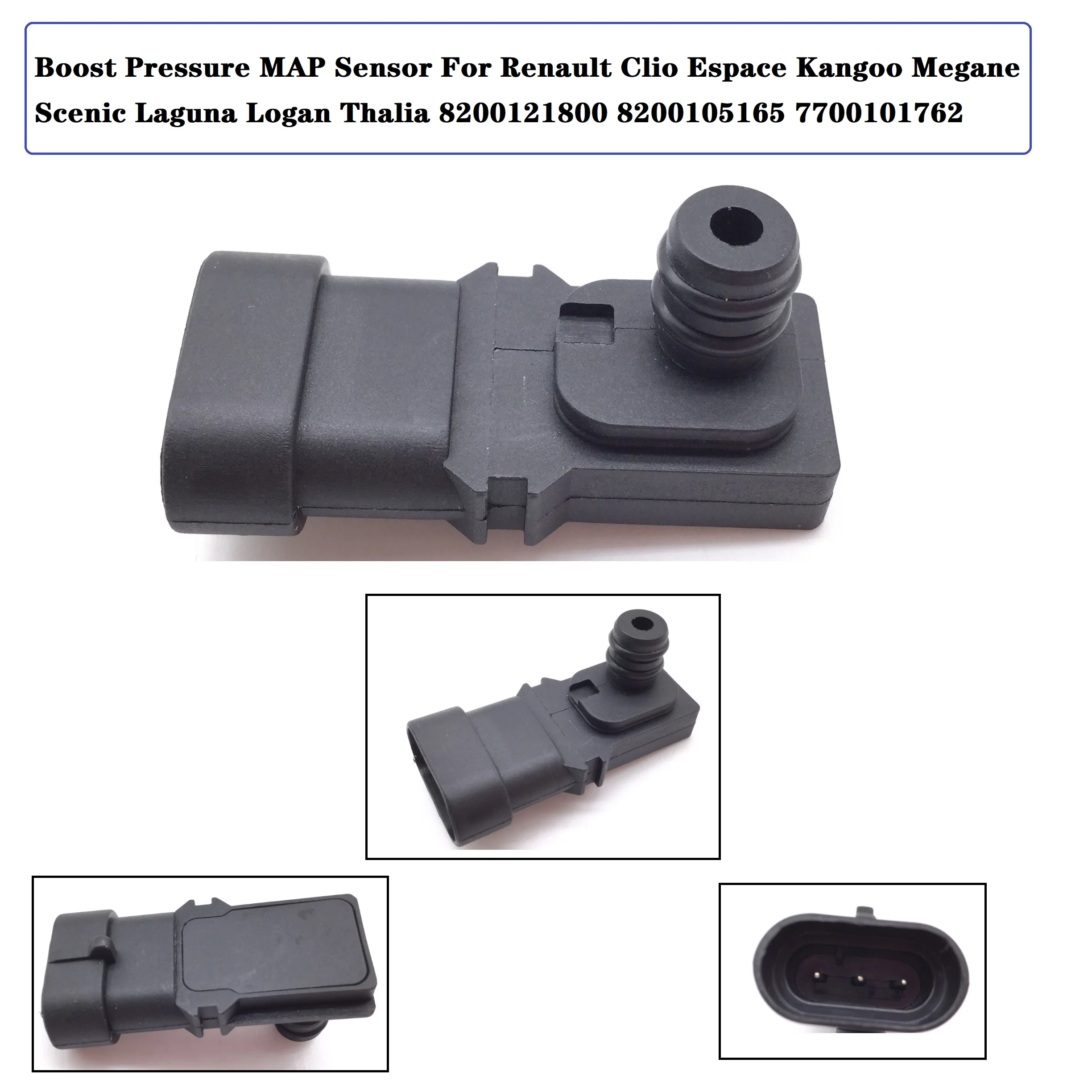 New Boost Pressure Map Sensor for Renault Clio Espace Kangoo Megane Scenic Laguna Logan Thalia 8200121800 8200105165 7700101762