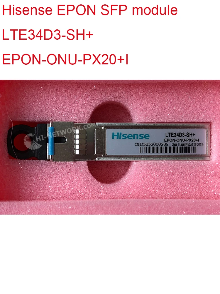 Hisense LTE34D3-SH+ EPON-ONU-PX20+I SFP Module Fiber Optical Transceiver PON Ports for ZTE for HUAWEI MA5626 MA5620 MA5821