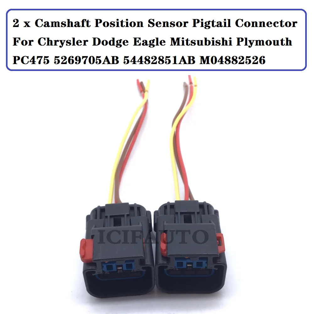 2 x Connectors of Camshaft Position Sensor for Chrysler Dodge Eagle Mitsubishi Plymouth PC475 5269705AB 54482851AB M04882526