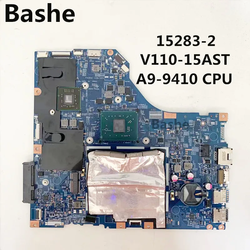 For Lenovo V110-15AST notebook computer motherboard A9-9410 CPU independent graphics card 15283-2 100% test