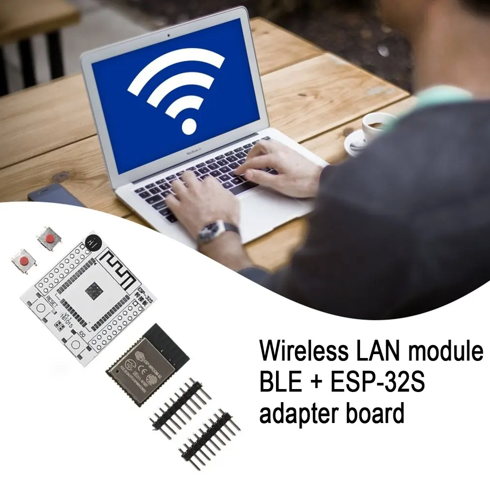 ESP-WROOM-32 Wifi IoT Wlan BLE módulo + ESP-32S ESP32 placa adaptadora 2,54mm Pitch práctica ESP-32S ESP32