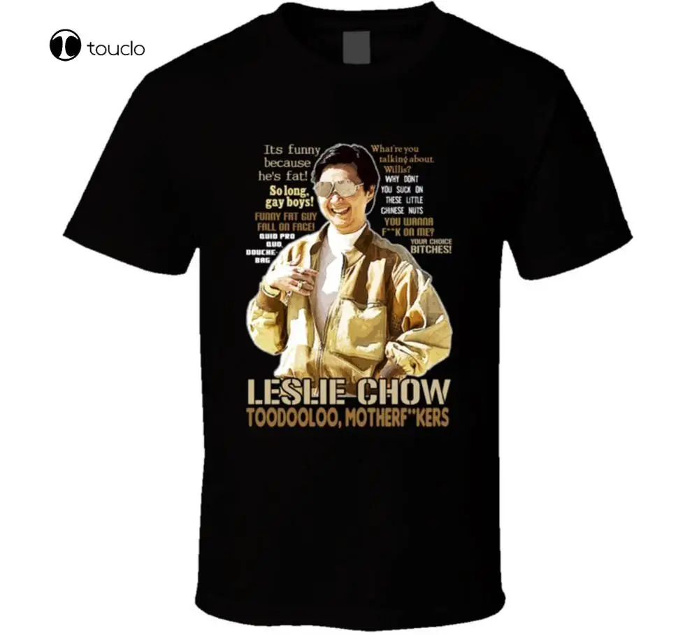 Leslie Chow The Hangover Quotes Funny Fan T Shirt