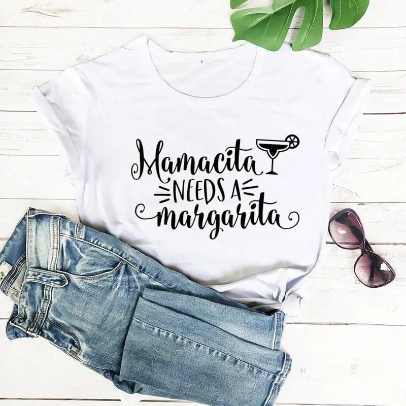 Mamacita ความต้องการ Margarita ตลกผู้หญิงเสื้อใหม่มาถึง 100% cotton Casual T shirt ของขวัญวันแม่ MOM Lift เสื้อ