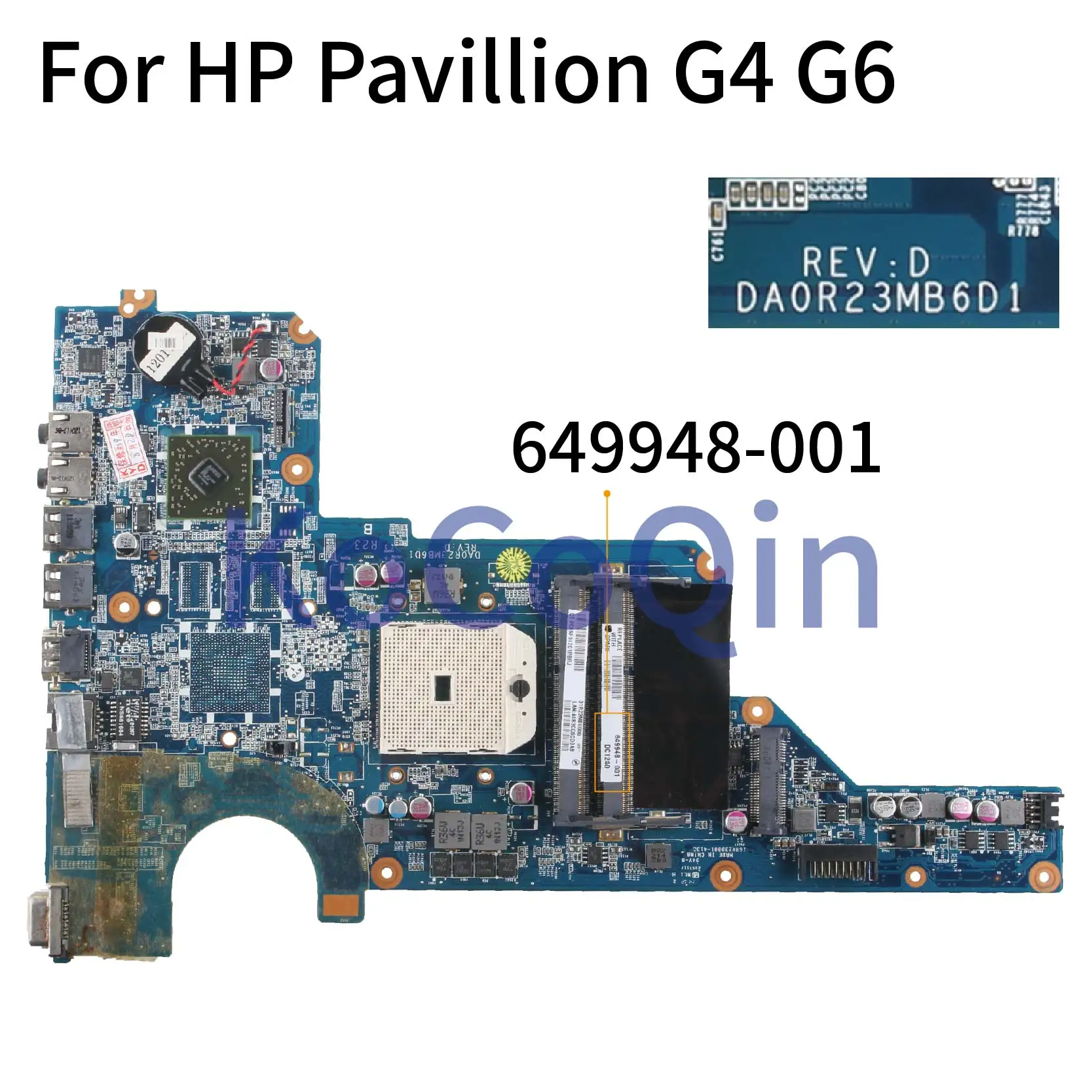 KoCoQin laptop Motherboard For HP Pavillion G4 G4-1000  G6-1000 G7 AMD Mainboard 649948-001 649948-501 DA0R23MB6D0 DA0R23MB6D1