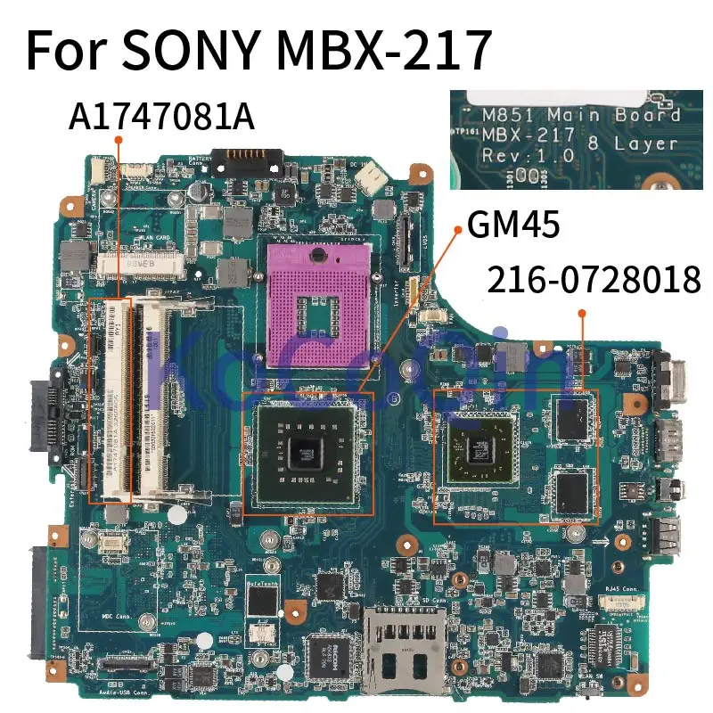 

MBX-217 For SONY VGN-NW11S 238 71E 51FB 31F MBX-217 204 205 218 Laptop Motherboard A1747081A M851 GM45 DDR2 Mainboard