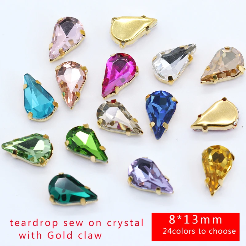 5x8mm 6x10mm 8x13mm 24-Colors Sew on Flat Water Drops Teardrop Crystal  Rhinestones With Gold Claw Button Wedding Dress Bags Diy