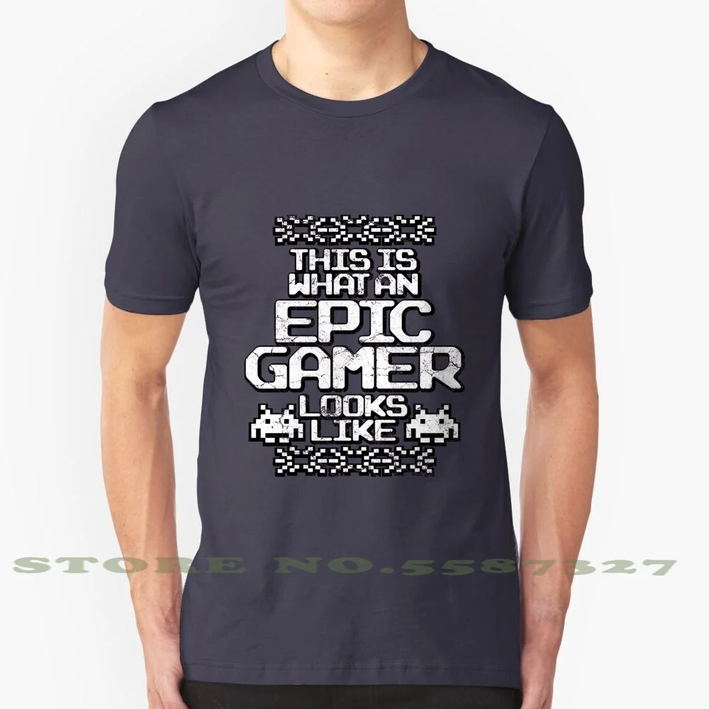 This Is What An Epic Gamer Looks Like Funny T - Shirt 100% Cotton T-Shirt Present Game Games Gamer Video Computer Graphic