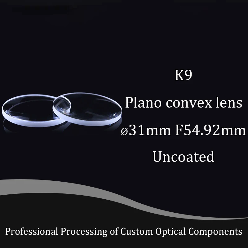 Plano Convex Lens Diameter Diameter31mm , Focal 54.92mm Optical Lenses K9 Glass Focusing Lens With AR Coating