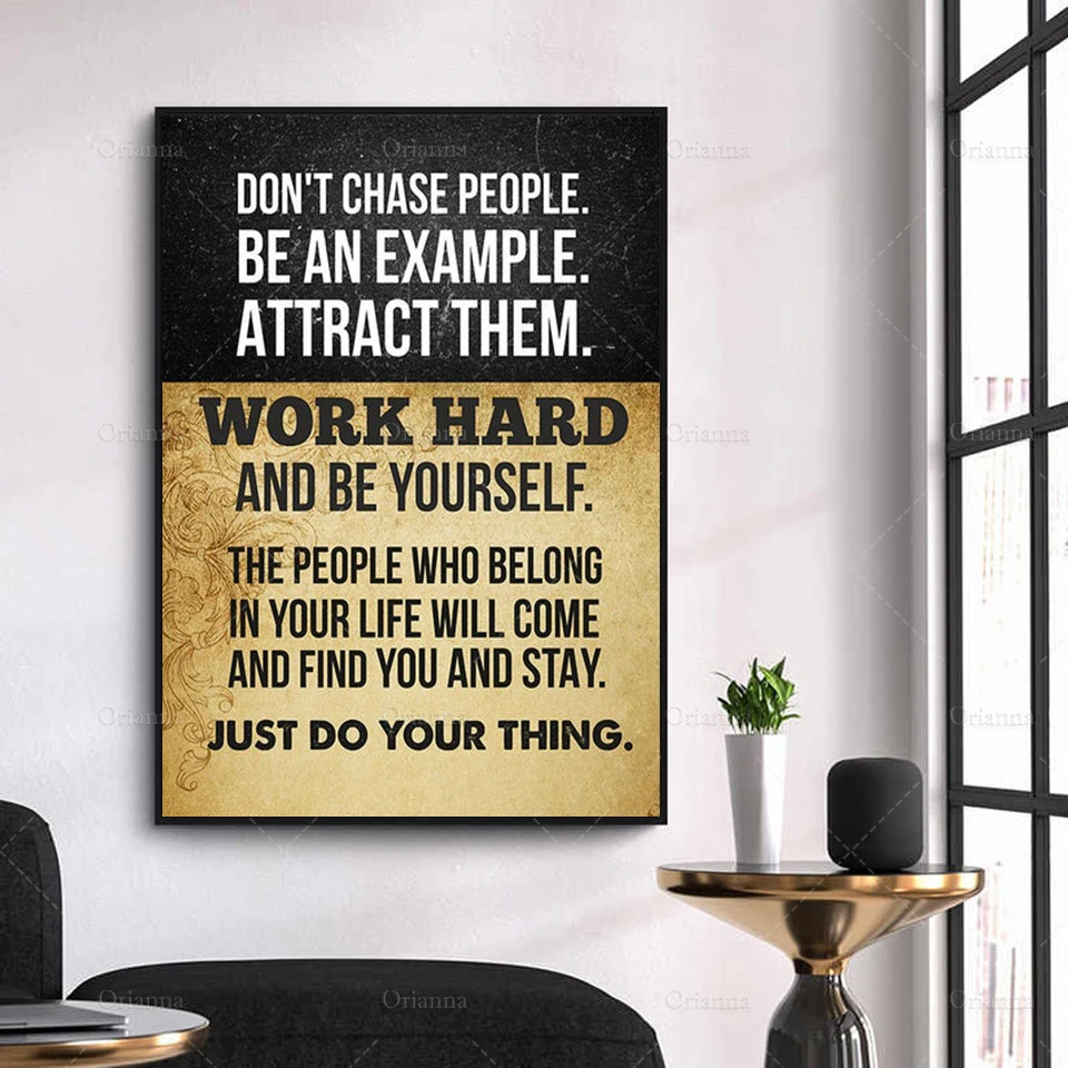 Don't Chase People Work Hard And be Yourself Just do Your Thing l Canvas Wall Art, Motivational Home Decor ,Posters Prints Gift