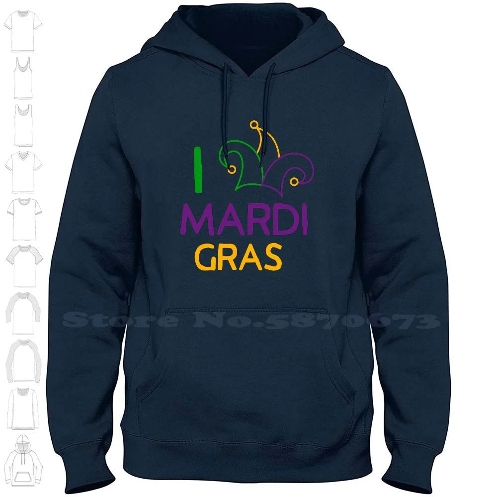 I Love Mardi Gras Fun Cajun Festival Party Gift Long Sleeve Hoodie Sweatshirt Mardi Gras Carnival Mardi Gras Parade Fat Tuesday