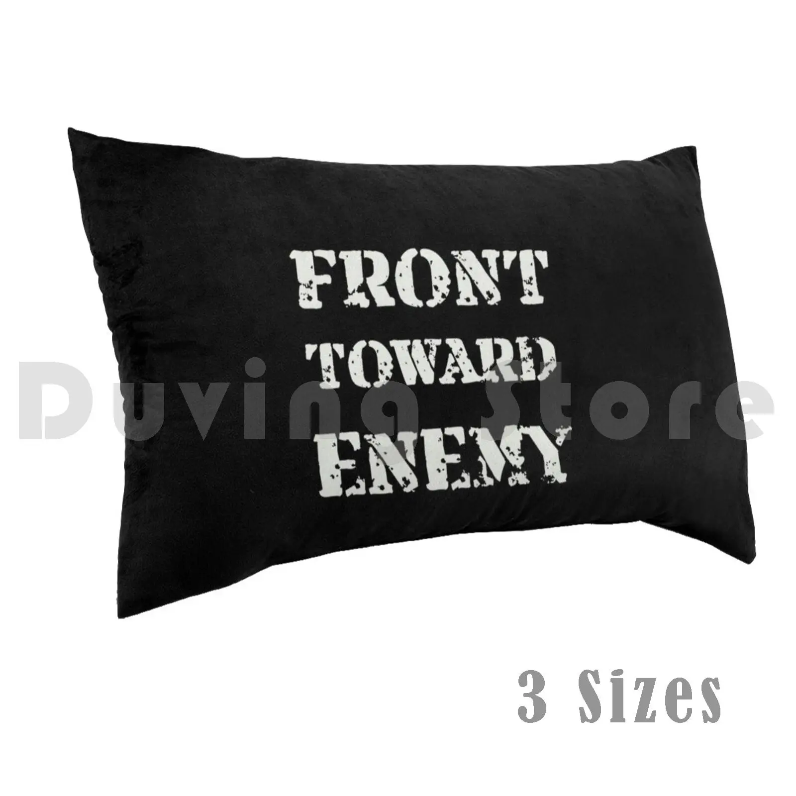 Front Toward Enemy Pillow Case DIY 50*70 Front Toward Enemy Army Soldier Claymore Green