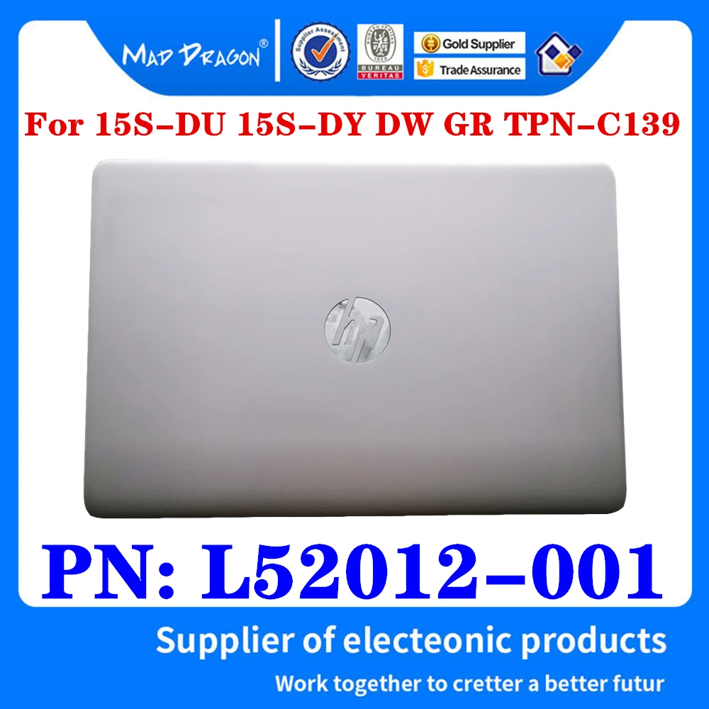 New Original L52012-001 AP2H8000100 For HP 15S-DU 15s-DY 15S DW GR TPN-C139 Laptop LCD Top Cover LCD Back Cover Silver A Shell