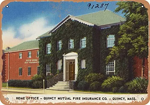 Metal Sign - Massachusetts Postcard - Home Office - Quincy Mutual Fire Insurance Co. - Quincy Mass. - Vintage Rusty Look Wall D