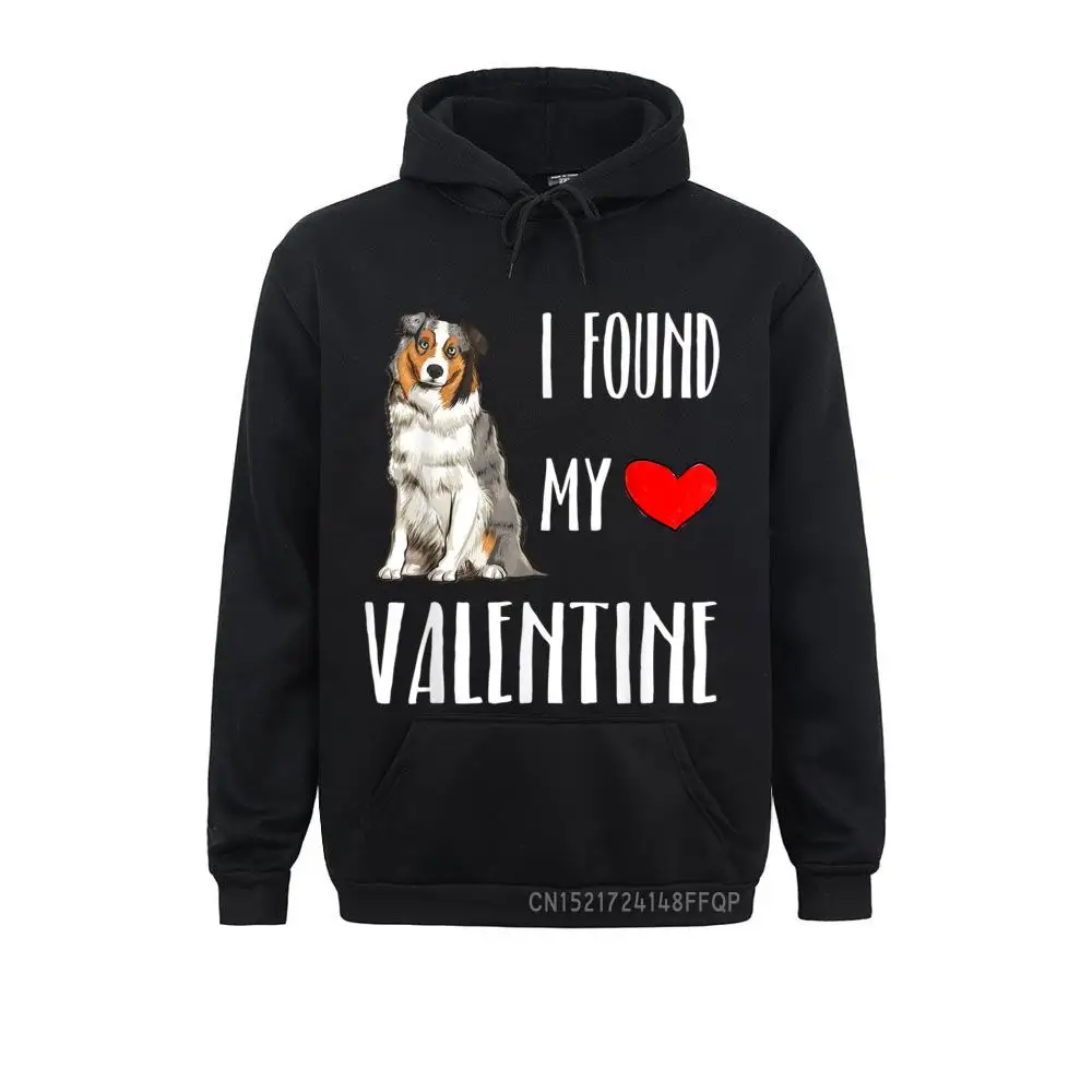 I Found My Valentine Day Australian Shepherd Dog Lover Gift Pullover Hoodies On Sale Printed Long Sleeve Women's Sweatshirts