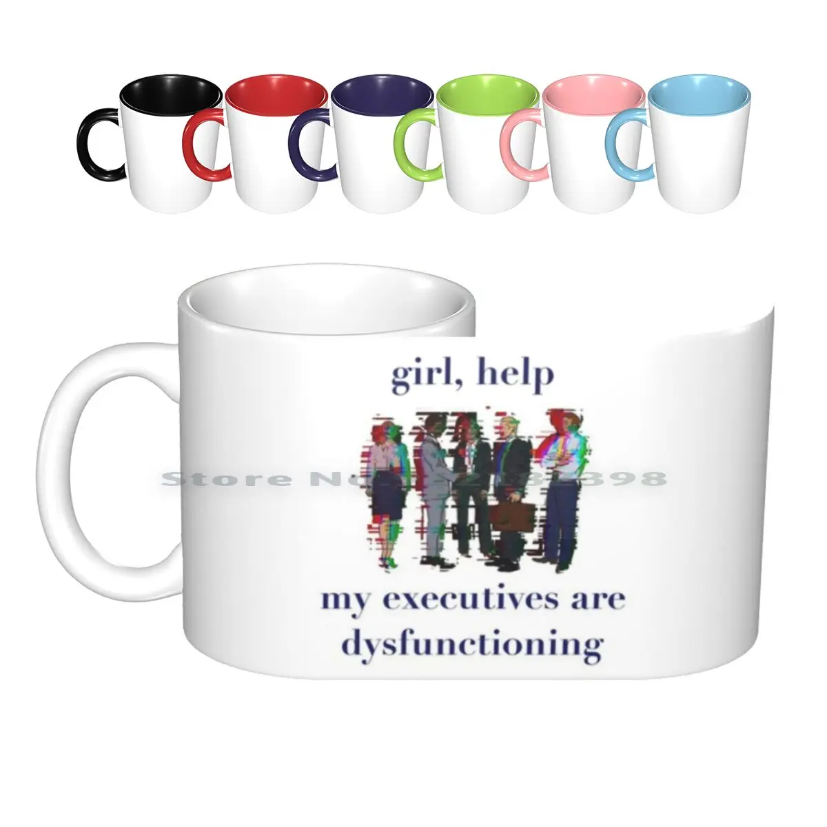 Girl Help My Executives Are Dysfunctioning Ceramic Mugs Coffee Cups Milk Tea Mug Adhd Neurodivergent Executive Dysfunction