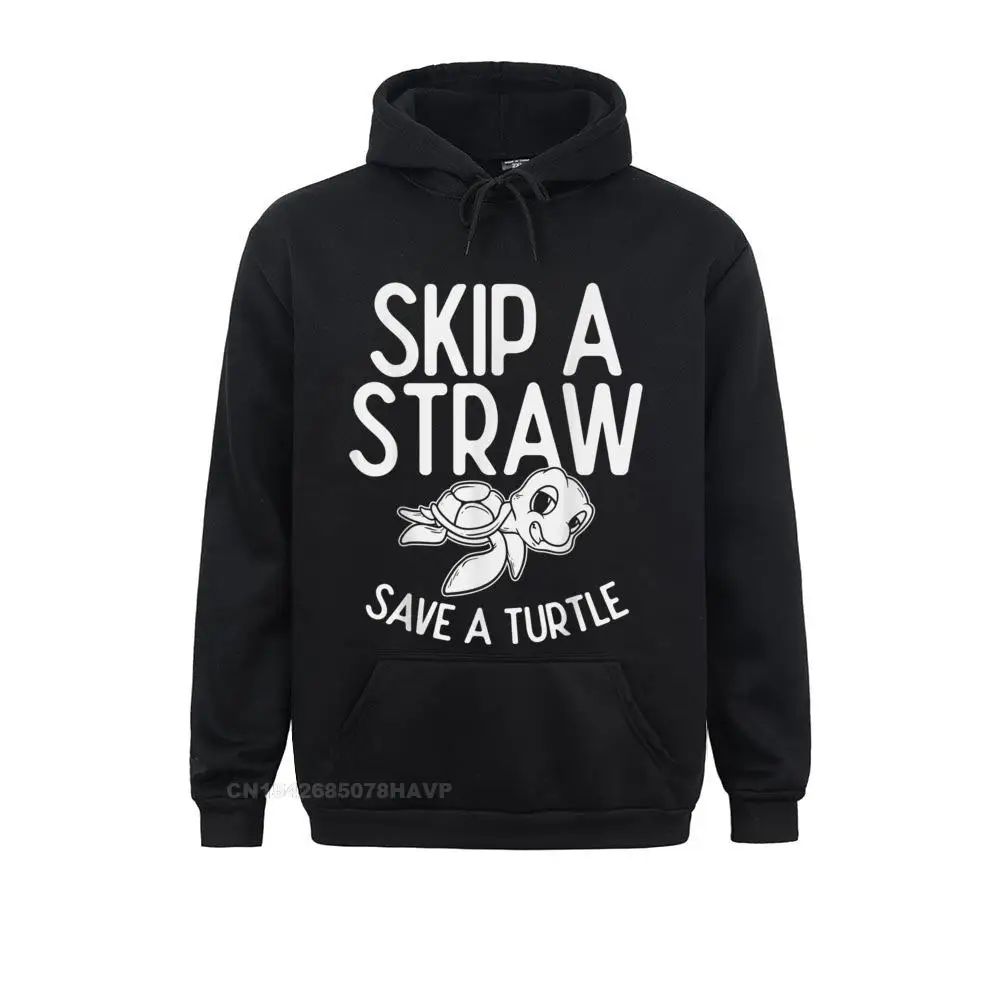 

Skip A Straw Save A Turtle Environment Earth Day Hoodie Fitted Party Sweatshirts Long Sleeve Hoodies For Boys Hoods Father Day