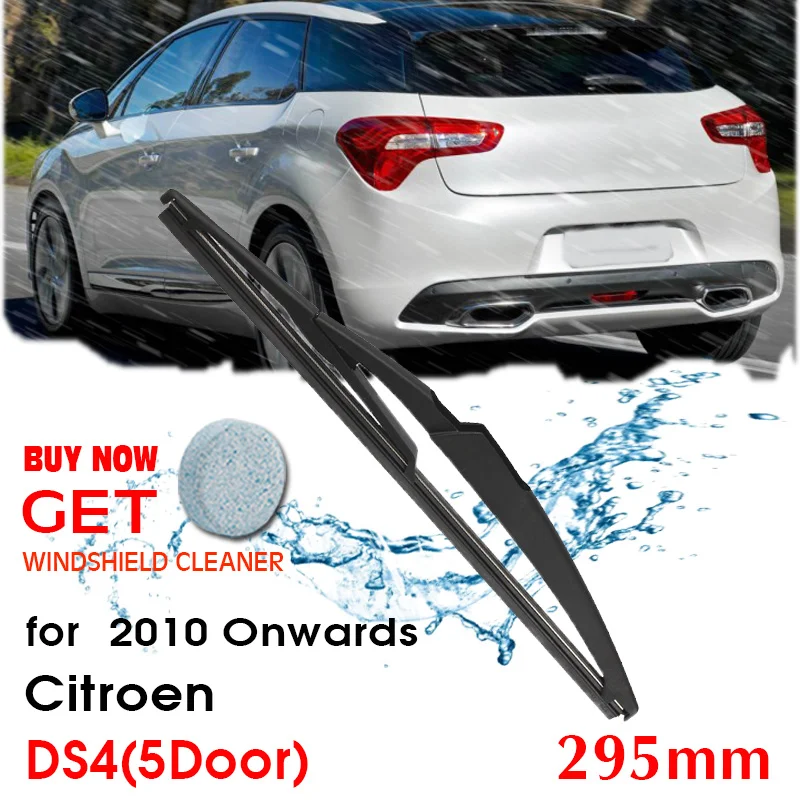 Car Wiper Blade Rear Back Window Windscreen Windshield Wipers Accessories For Citroen DS4(5DOOR) Hatchback 2010 Onwards 295mm