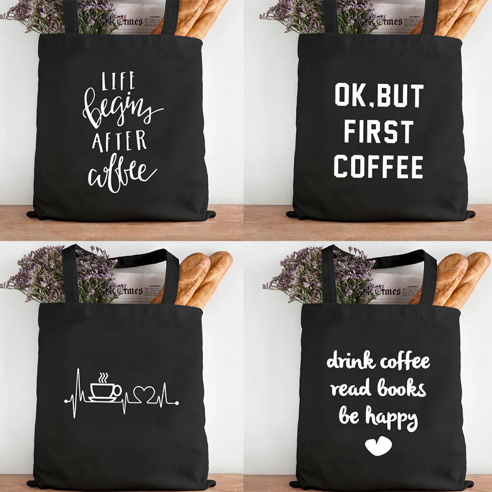 First Coffee Printing Canvas Shopping Black Bags Mom Life Women Shoulder Cloth Bags Reusable Shopper Teacher Student Book Bags